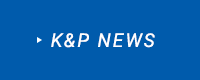 K&P NEWS